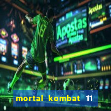 mortal kombat 11 apk android